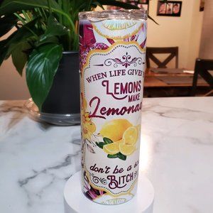 When Life Gives You Lemons  20oz Tumbler 🎉sale